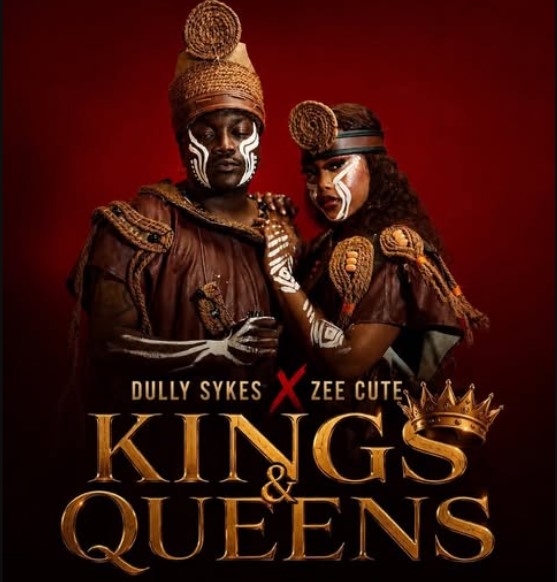 Music Audio : Dully Sykes Ft Zee Cute – Kings & Queens | Download Mp3