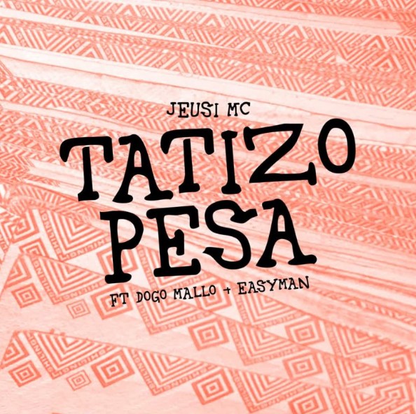 Music Audio : Jeusi Mc Ft Dogo Mallo & Easy Man – Tatizo Pesa | Download Mp3