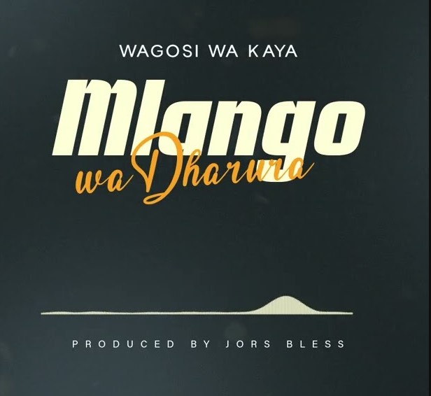 Music Audio : Wagosi Wa Kaya – Mlango Wa Dharula | Download Mp3