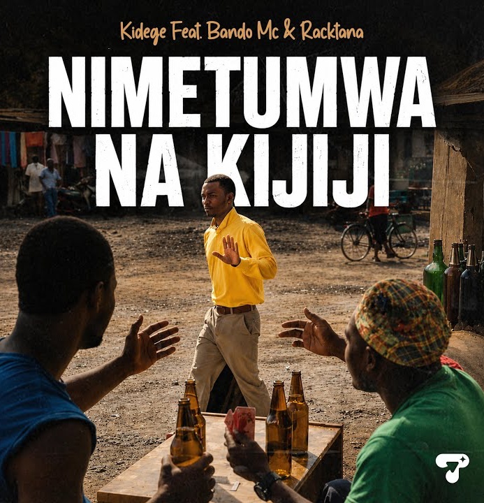 Music Audio : Kidege Ft. Bando Mc & Racktana – Nimetumwa Na Kijij | Download Mp3