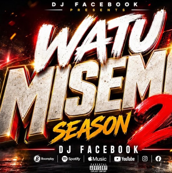 Music Audio : Dj Facebook – Watu Misemo (Season 2) | Download Mp3