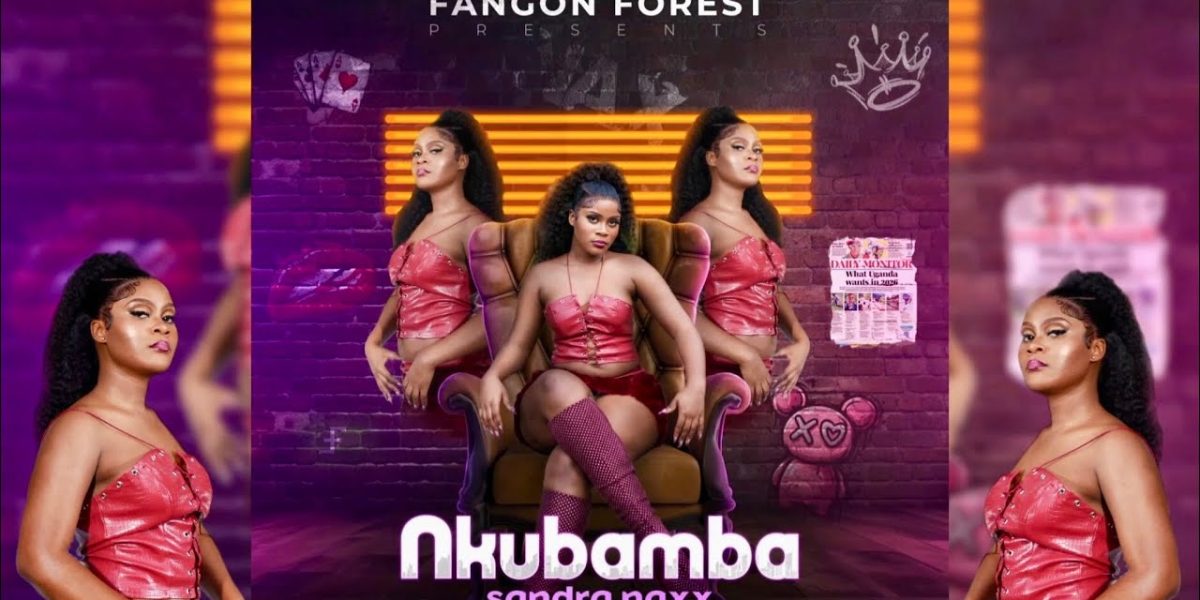 Music Audio : Sandra Naxx – Nkubamba | Download Mp3