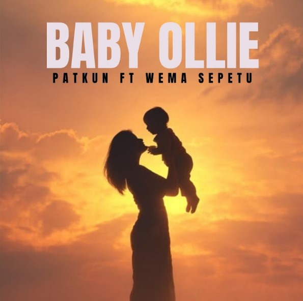Music Audio : Patkun Ft Wema Sepetu – Baby Ollie | Download Mp3