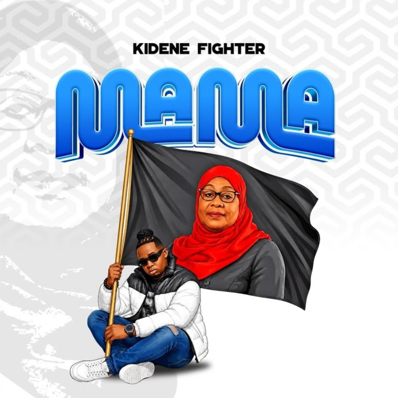 Music Audio : Kidene Fighter – Mama Samia | Download Mp3
