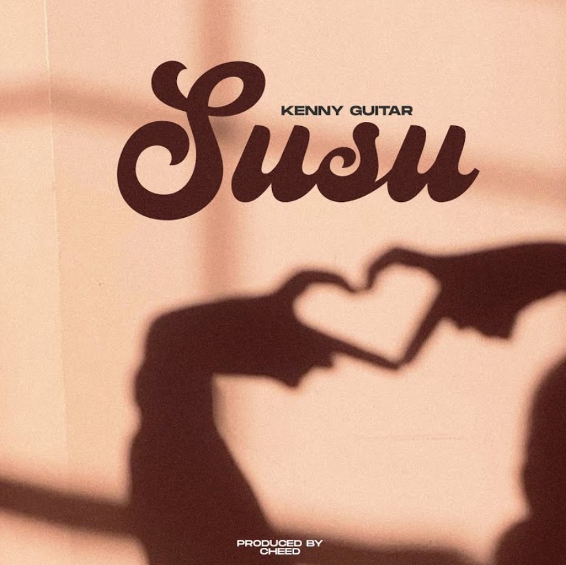 Music Audio : Kenny Guitar – Susu | Download Mp3