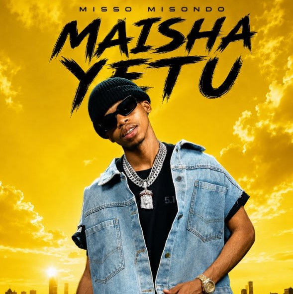 Music Audio : Misso Misondo – Maisha Yetu | Download Mp3
