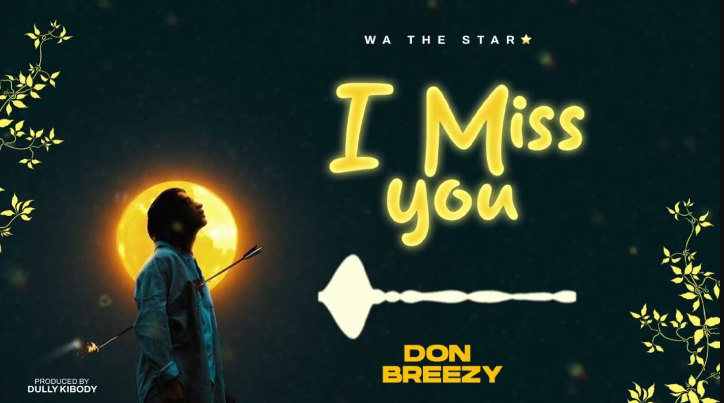 Music Audio : Don Breezy – I Miss You | Download Mp3