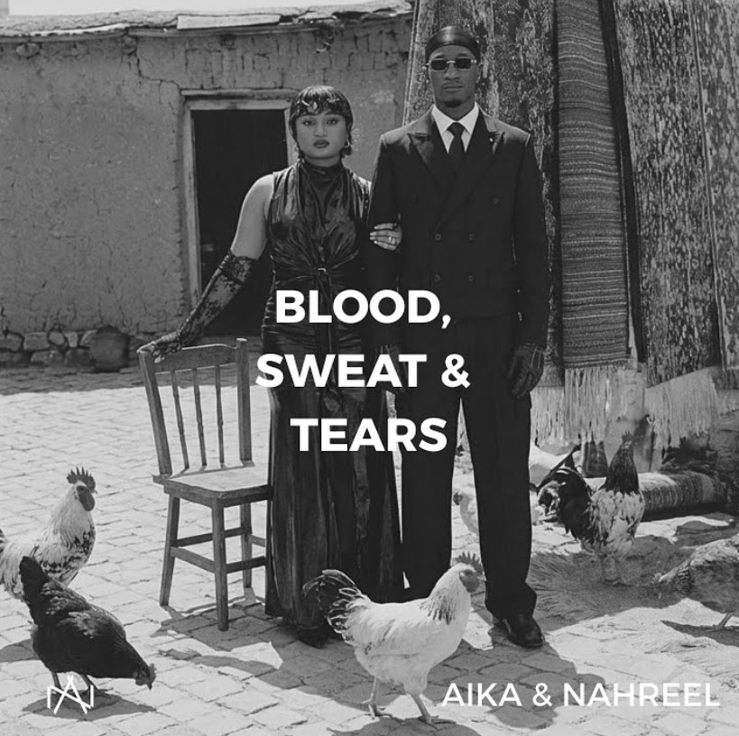 Music Audio : Aika & Nahreel – Blood, Sweat & Tears | Download Mp3