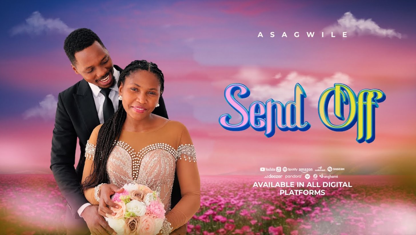 Music Audio : Asagwile – Send Off | Download Mp3